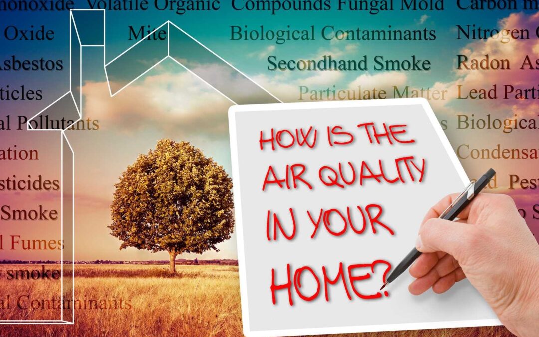 The Significance of Good Indoor Air Quality